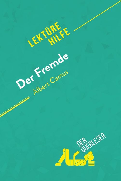Produktbild: Der Fremde von Albert Camus (Lekt&uuml;rehilfe)
