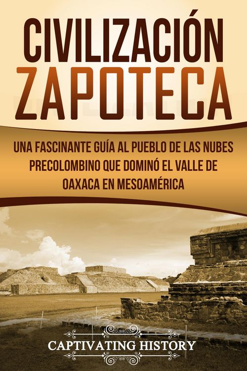 Produktbild: Civilizaci&oacute;n Zapoteca