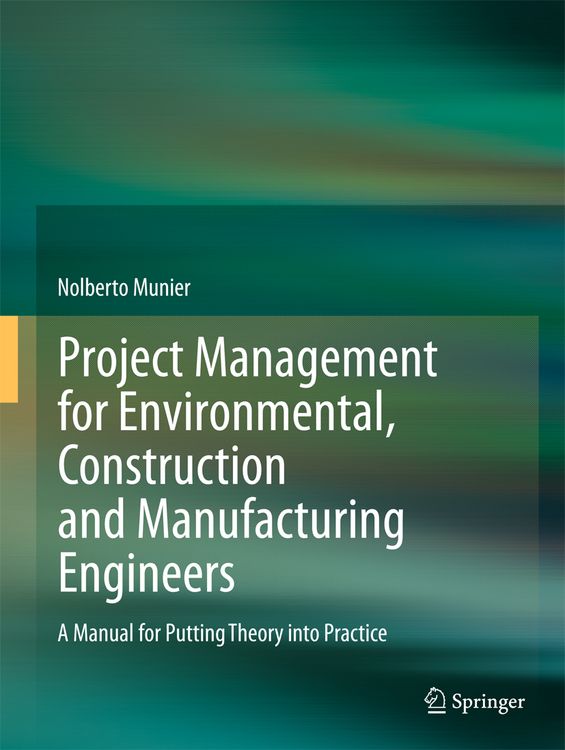 Produktbild: Project Management for Environmental, Construction and Manufacturing Engineers
