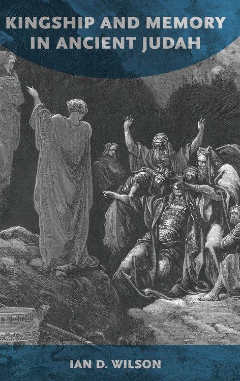 Produktbild: Kingship and Memory in Ancient Judah
