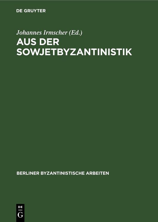 Produktbild: Aus der Sowjetbyzantinistik