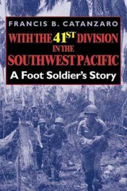 Produktbild: With the 41st Division in the Southwest Pacific
