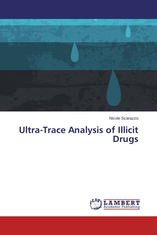 Produktbild: Ultra-Trace Analysis of Illicit Drugs
