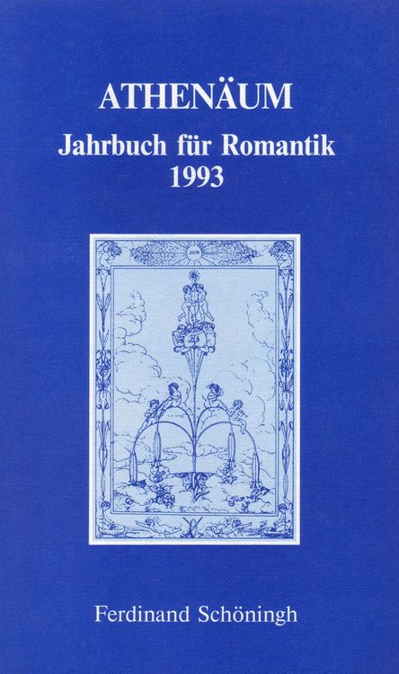 Produktbild: Athen&auml;um - 3. Jahrgang 1993 - Jahrbuch f&uuml;r Romantik