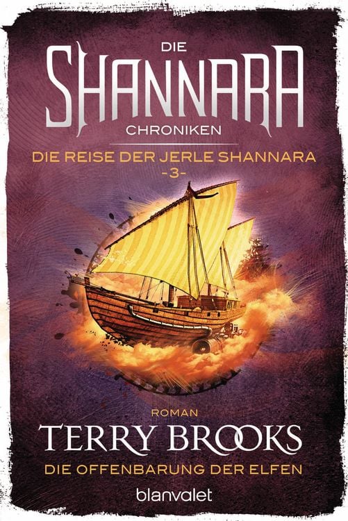 Produktbild: Die Shannara-Chroniken: Die Reise der Jerle Shannara 3 - Die Offenbarung der Elfen