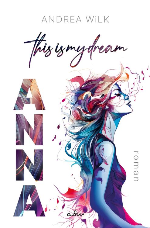 Produktbild: ANNA. This is my dream.