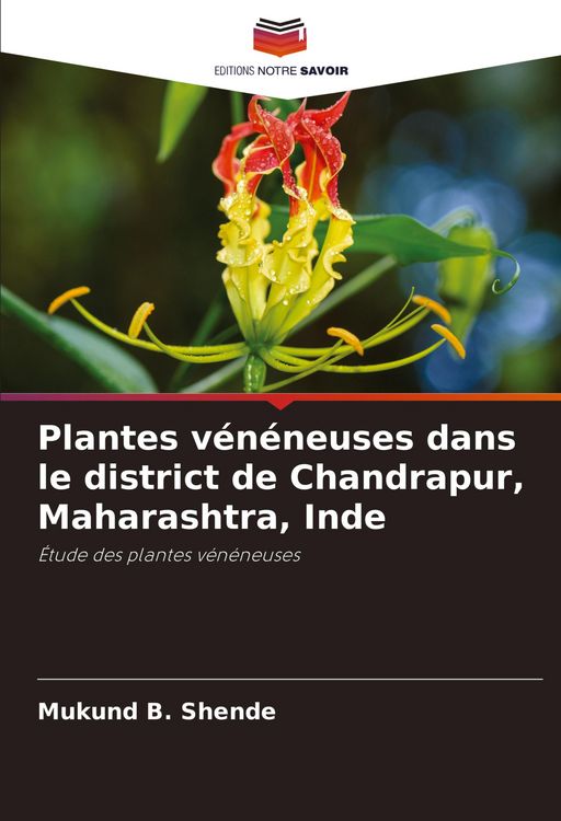 Produktbild: Plantes v&eacute;n&eacute;neuses dans le district de Chandrapur, Maharashtra, Inde