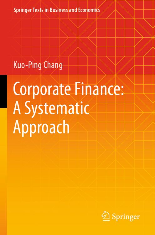 Produktbild: Corporate Finance: A Systematic Approach
