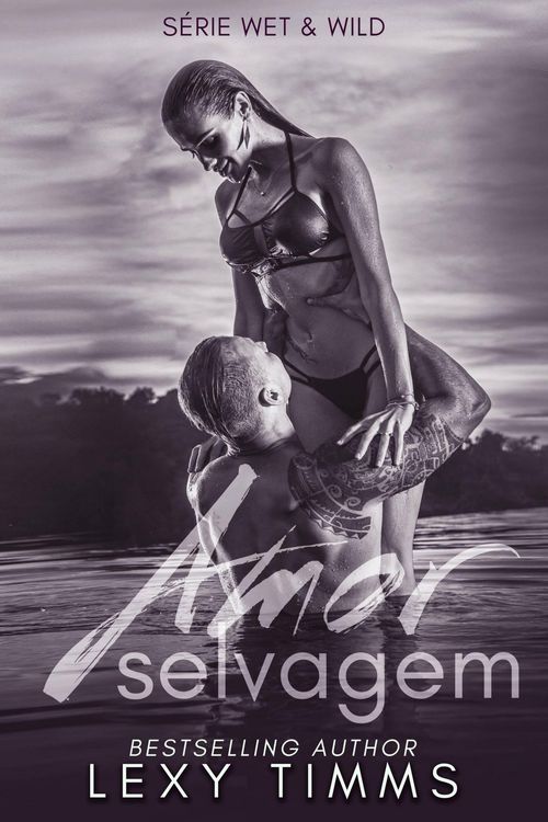 Produktbild: Amor Selvagem (S&eacute;rie Wet & Wild, #2)