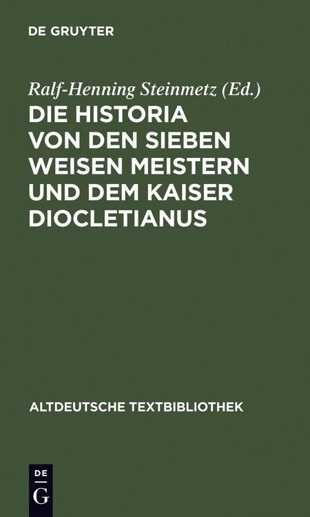 Produktbild: Die Historia von den sieben weisen Meistern und dem Kaiser Diocletianus