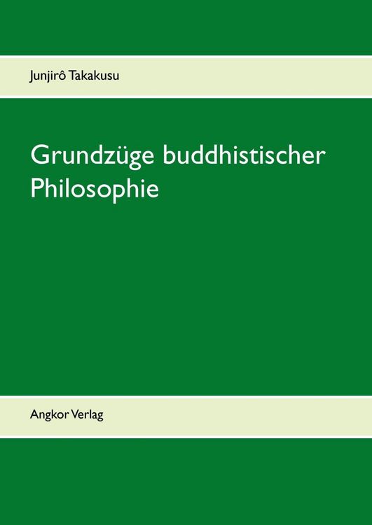 Produktbild: Grundz&uuml;ge buddhistischer Philosophie