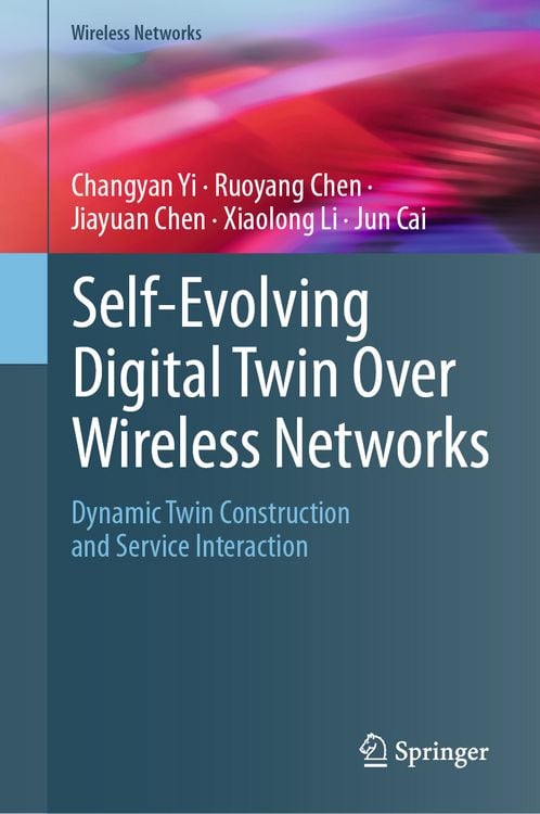 Produktbild: Self-Evolving Digital Twin Over Wireless Networks