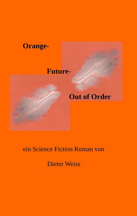 Produktbild: Orange Future - Out of Order