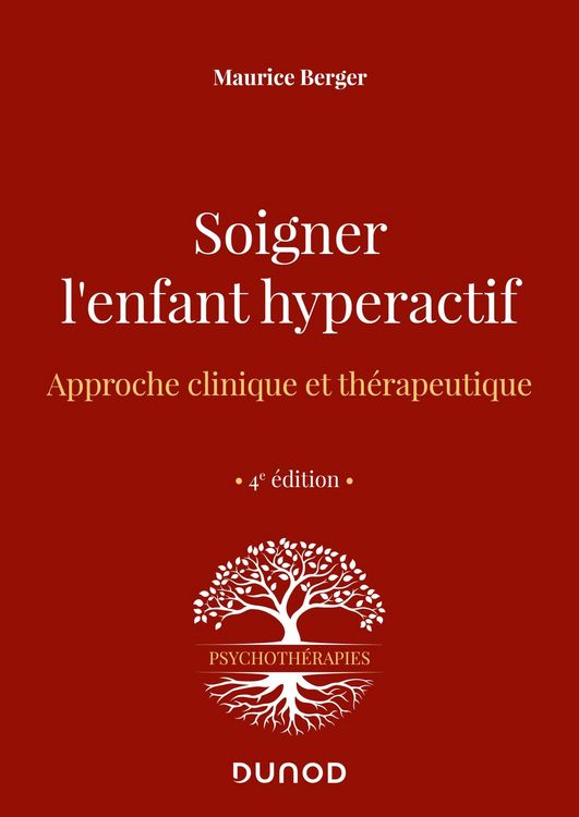Produktbild: Soigner l'enfant hyperactif - 4e ed.