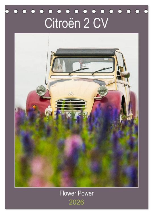 Produktbild: Citro&euml;n 2 CV &ndash; Flower Power (Tischkalender 2026 DIN A5 hoch), CALVENDO Monatskalender