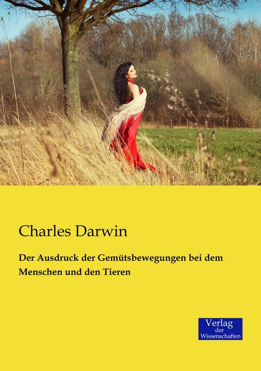 Produktbild: Der Ausdruck der Gem&uuml;tsbewegungen bei dem Menschen und den Tieren