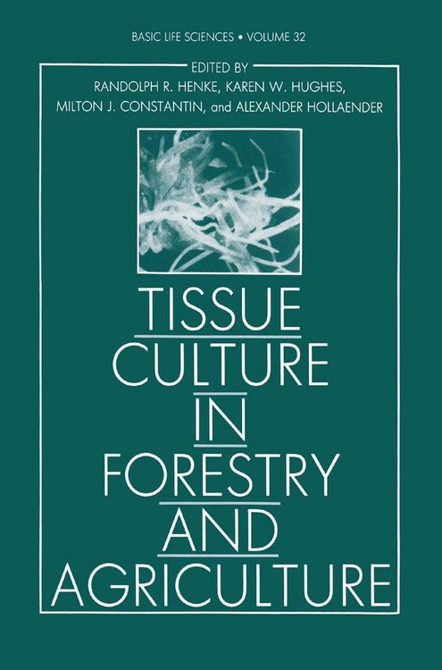 Produktbild: Tissue Culture in Forestry and Agriculture