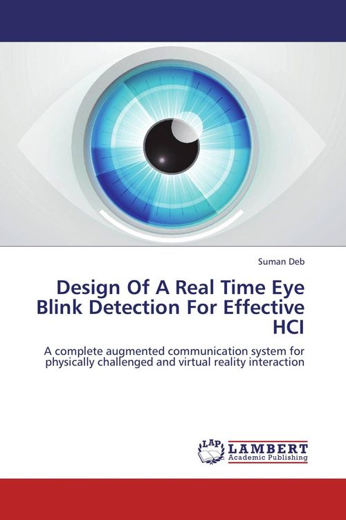 Produktbild: Design Of A Real Time Eye Blink Detection For Effective HCI