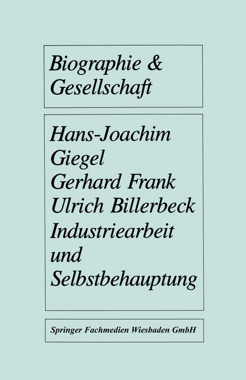 Produktbild: Industriearbeit und Selbstbehauptung