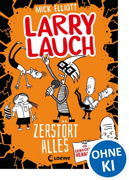 Produktbild: Larry Lauch zerst&ouml;rt alles (Band 3)