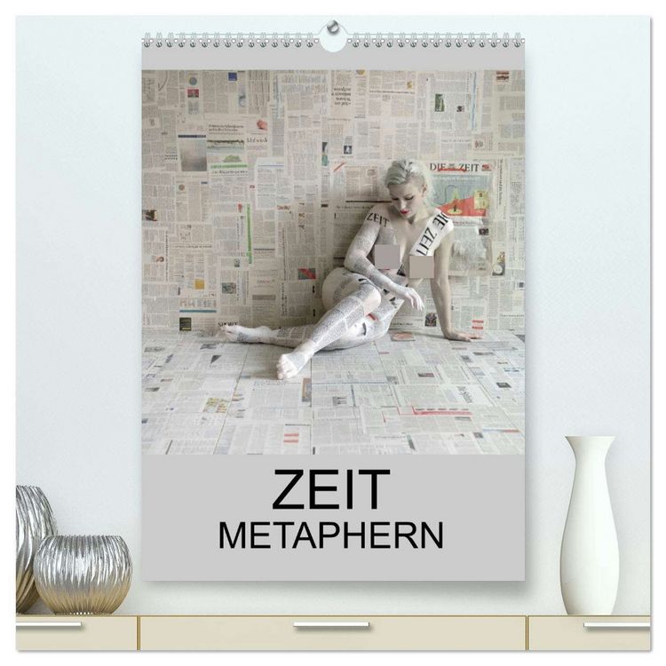 Produktbild: ZEIT METAPHERN (hochwertiger Premium Wandkalender 2026 DIN A2 hoch), Kunstdruck in Hochglanz