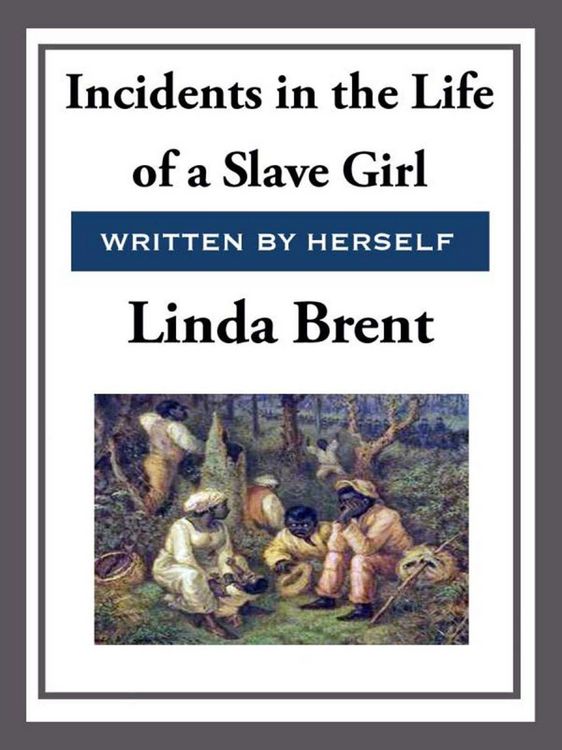 Produktbild: Incidents in the Life of a Slave Girl