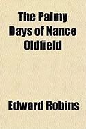Produktbild: The Palmy Days of Nance Oldfield