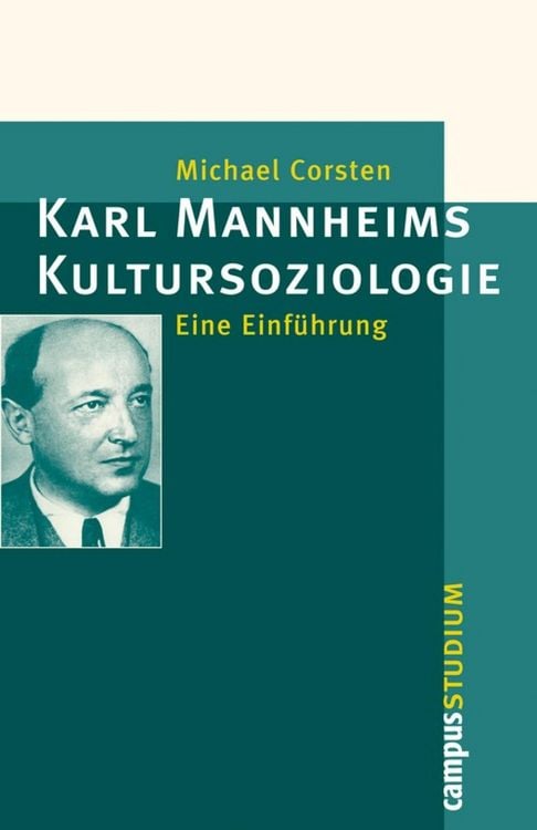 Produktbild: Karl Mannheims Kultursoziologie