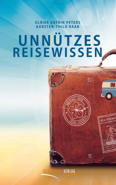 Produktbild: Unn&uuml;tzes Reisewissen