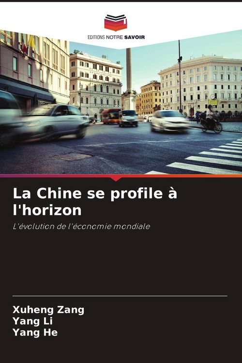 Produktbild: La Chine se profile &agrave; l'horizon