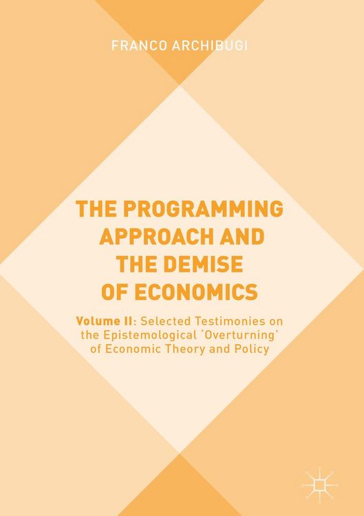 Produktbild: The Programming Approach and the Demise of Economics