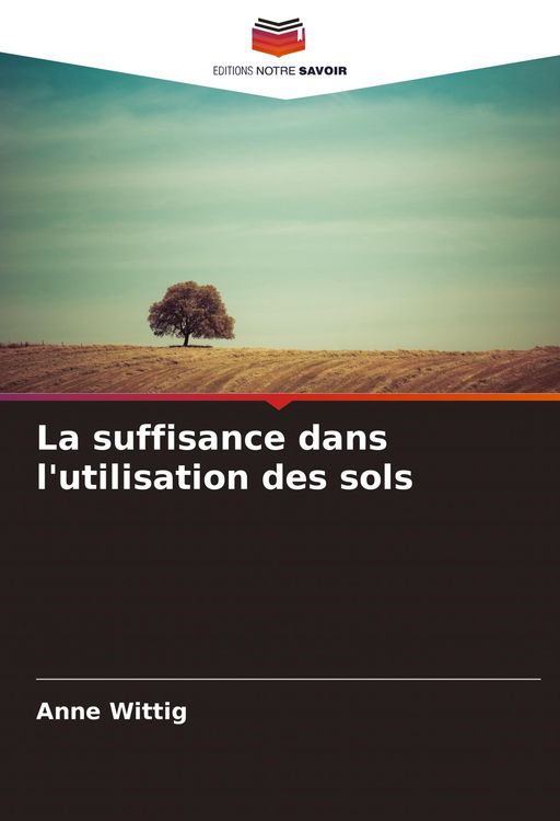 Produktbild: La suffisance dans l'utilisation des sols