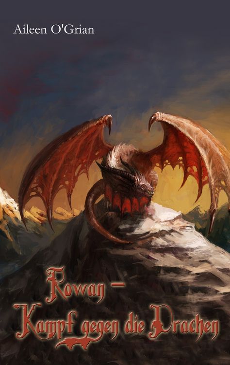 Produktbild: Rowan - Kampf gegen die Drachen