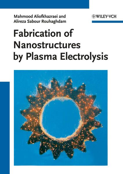 Produktbild: Fabrication of Nanostructures by Plasma Electrolysis