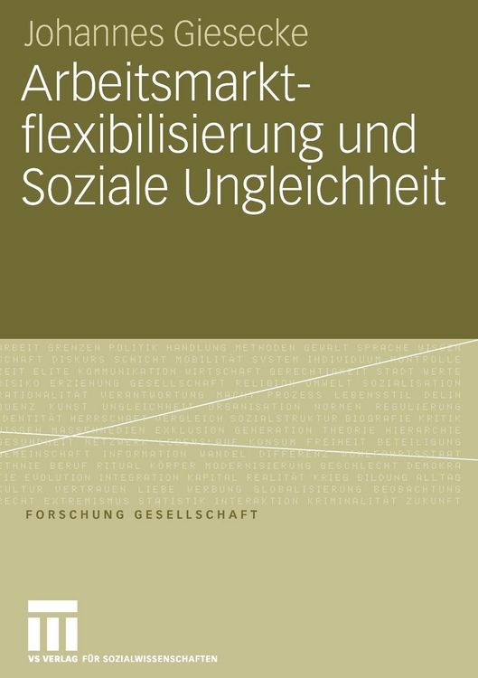 Produktbild: Arbeitsmarktflexibilisierung und Soziale Ungleichheit