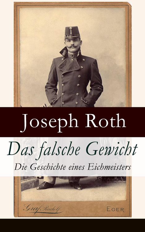 Produktbild: Das falsche Gewicht - Die Geschichte eines Eichmeisters