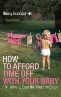 Produktbild: How to Afford Time Off with your Baby
