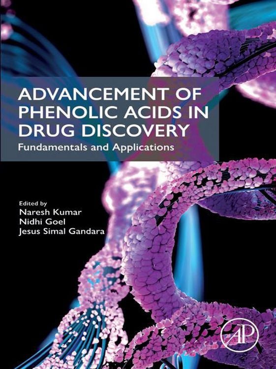 Produktbild: Advancement of Phenolic Acids in Drug Discovery