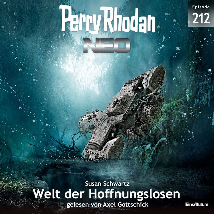 Produktbild: Perry Rhodan Neo 212: Welt der Hoffnungslosen