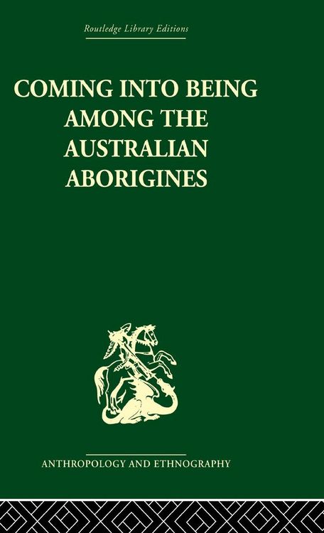 Produktbild: Coming into Being Among the Australian Aborigines
