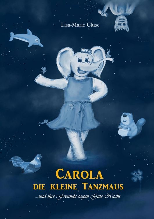 Produktbild: Carola die Kleine Tanzmaus