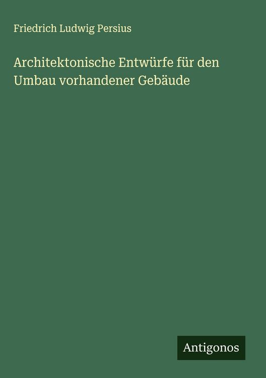 Produktbild: Architektonische Entw&uuml;rfe f&uuml;r den Umbau vorhandener Geb&auml;ude