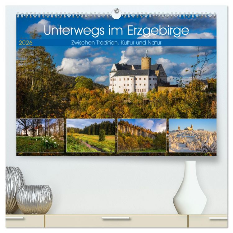 Produktbild: Unterwegs im Erzgebirge - Zwischen Tradition, Kultur und Natur (hochwertiger Premium Wandkalender 2026 DIN A2 quer), Kunstdruck in Hochglanz