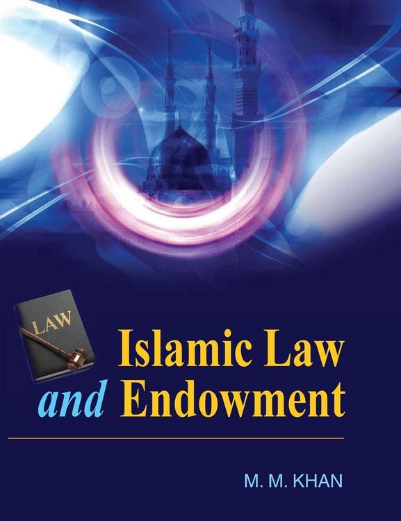 Produktbild: ISLAMIC LAW AND ENDOWMENT
