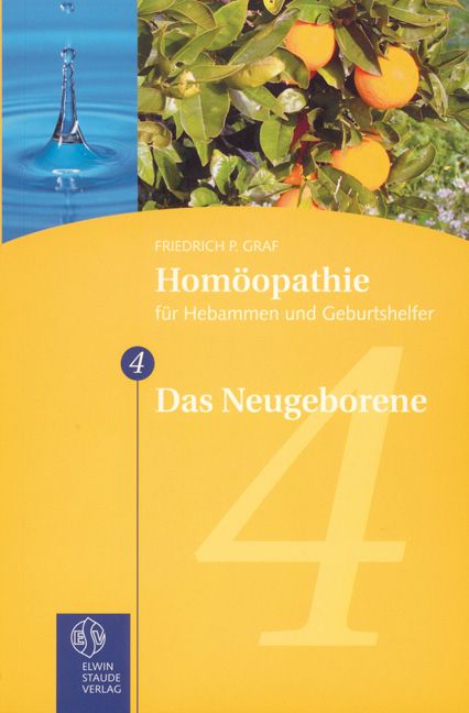 Produktbild: Hom&ouml;opathie f&uuml;r Hebammen und Geburtshelfer - Gesamtausgabe. Teil 1 bis 8 / Das Neugeborene