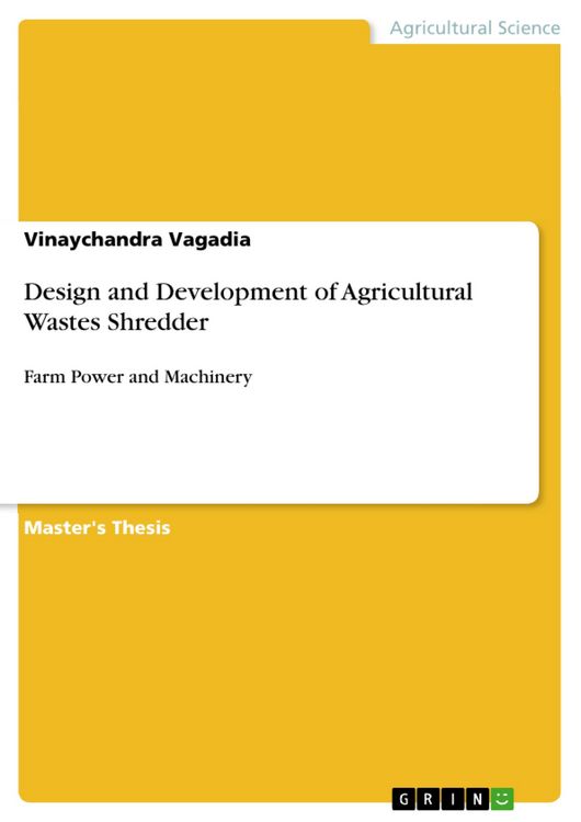 Produktbild: Design and Development of Agricultural Wastes Shredder