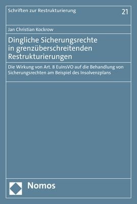 Produktbild: Dingliche Sicherungsrechte in grenz&uuml;berschreitenden Restrukturierungen