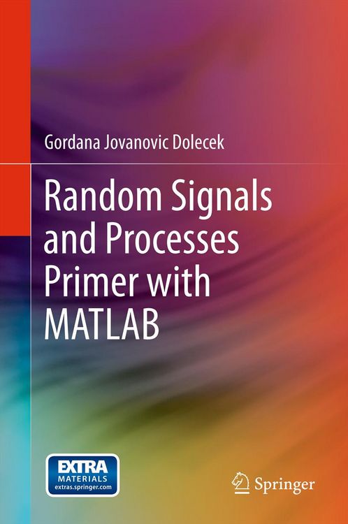 Produktbild: Random Signals and Processes Primer with MATLAB