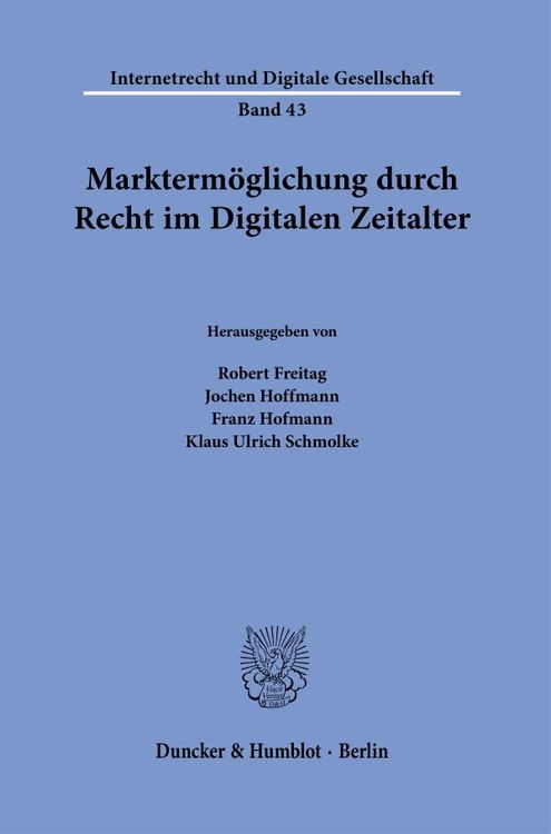 Produktbild: Markterm&ouml;glichung durch Recht im Digitalen Zeitalter.