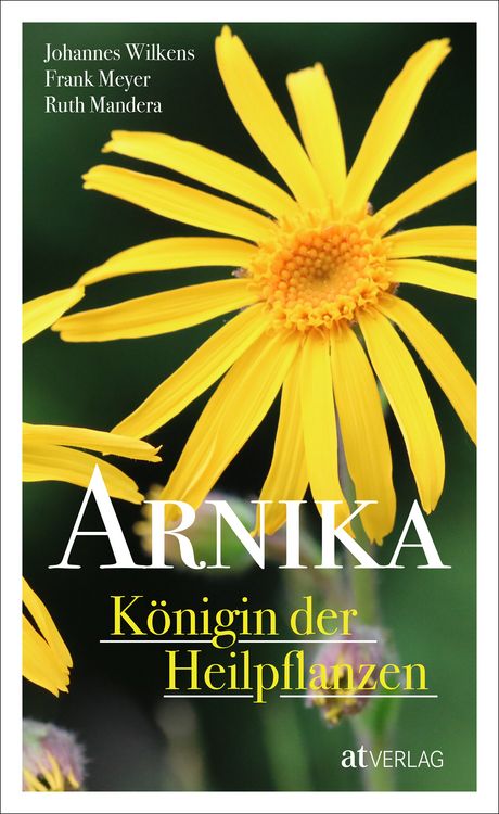 Produktbild: Arnika &ndash; K&ouml;nigin der Heilpflanzen